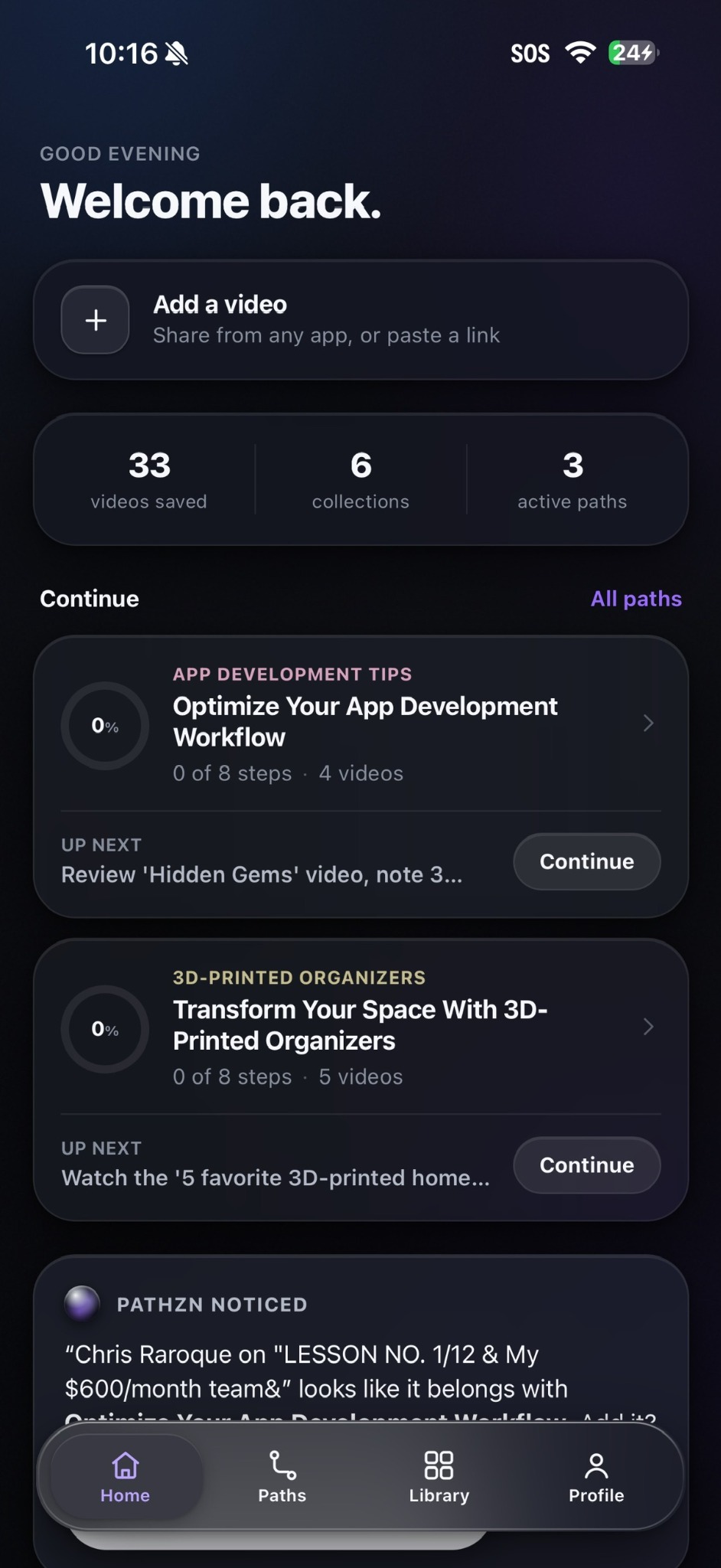 Pathzn home screen with active paths